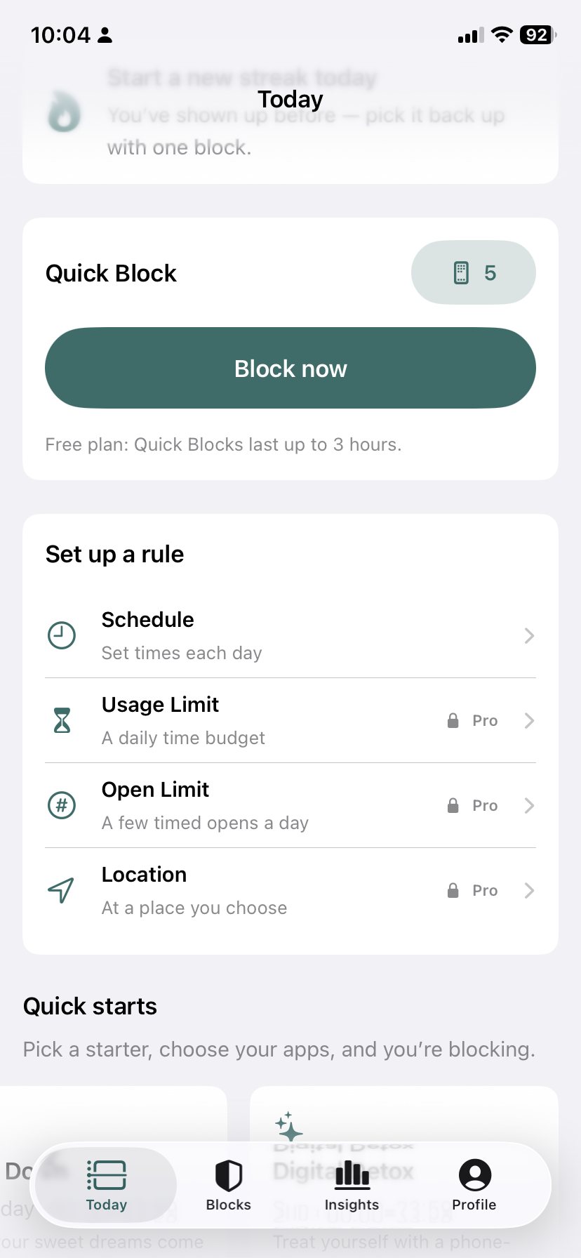 The Today screen with a one-tap Quick Block and a list of rules to set up: Schedule, Usage Limit, Open Limit, and Location.